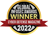 Global InfoSec Awards Winner 2022 - Cyber Defense Magazine