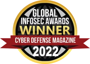 Global InfoSec Awards Winner Cyber Defense Magazine 2022